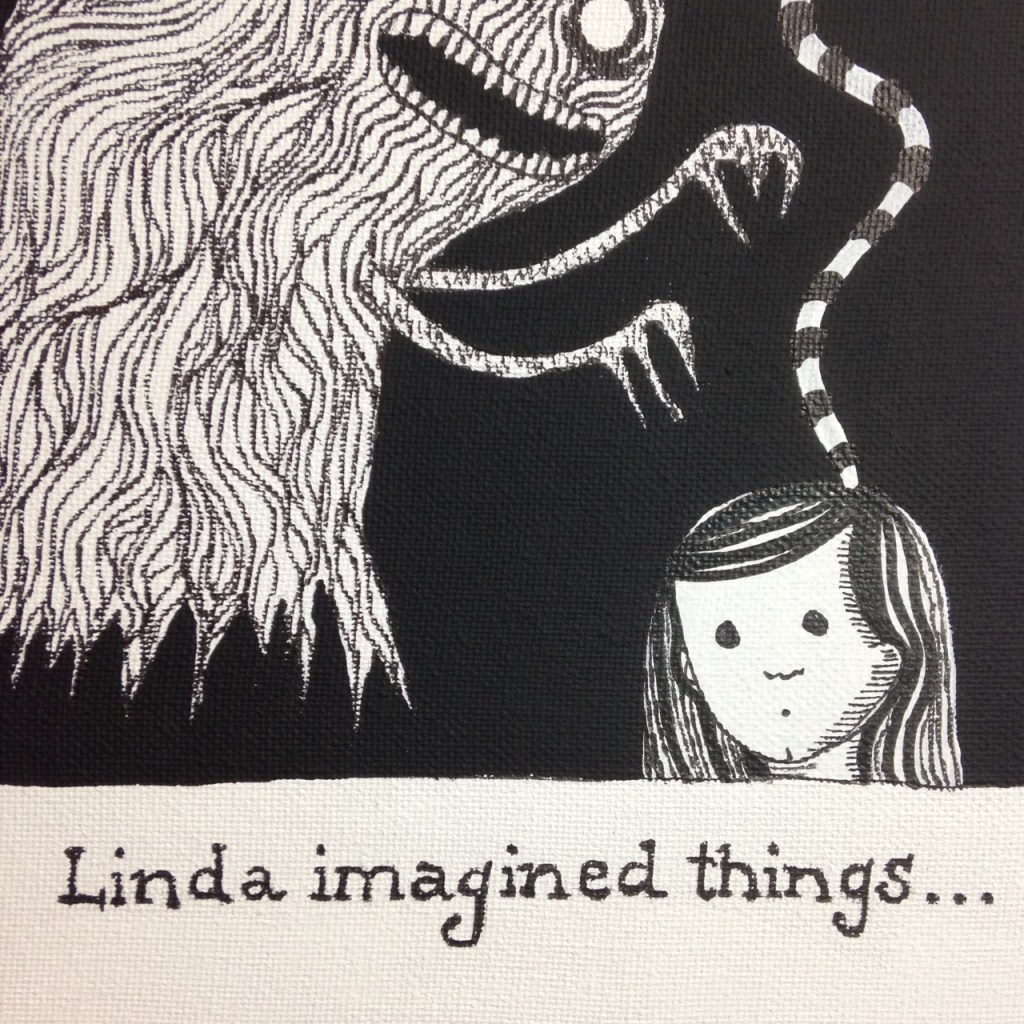 Close-Up 1 Linda Imagined Things…-Tribute to Edward Gorey Linda Cleary 2014 Acrylic/Pen&Ink on Canvas