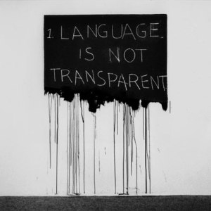 Language is Not Transparent- Mel Bochner