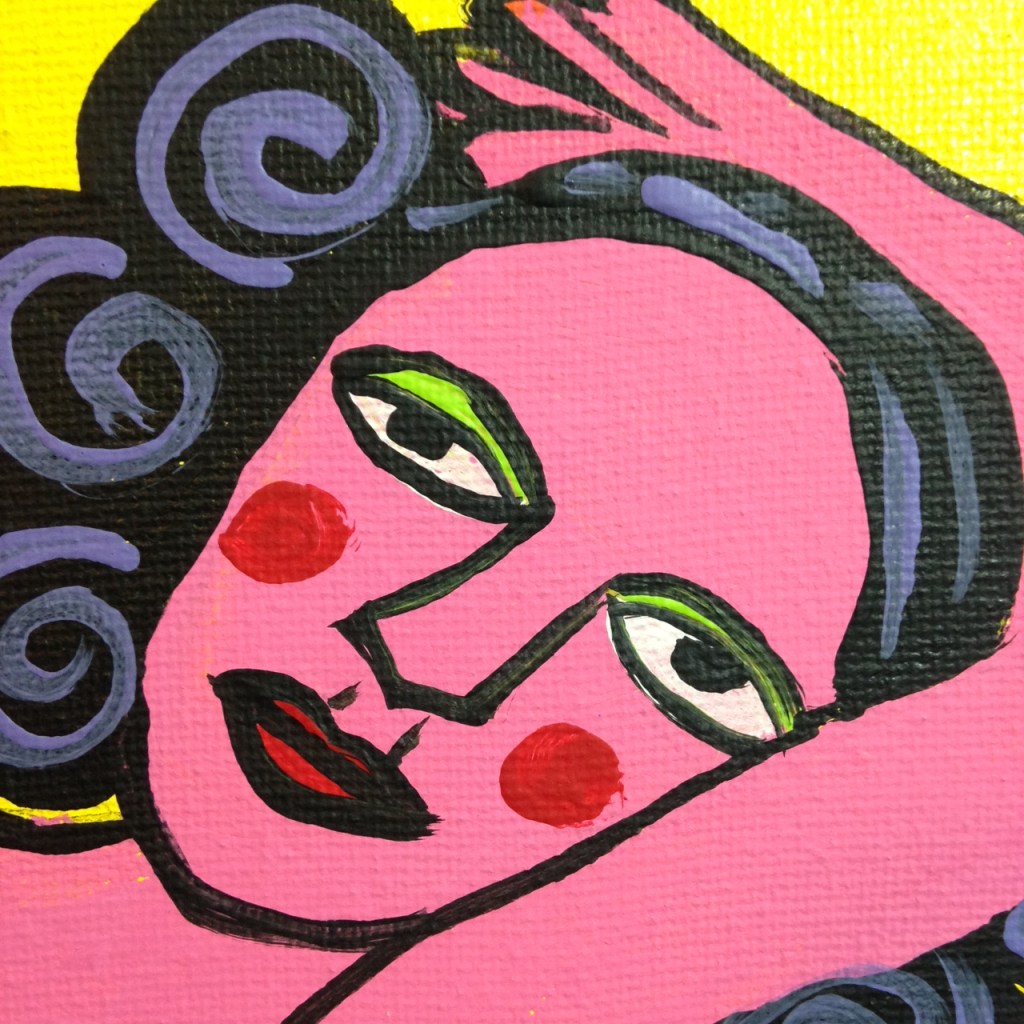 Close-Up 1 Brand New Day- Tribute to Corneille Linda Cleary 2014 Acrylic on Canvas